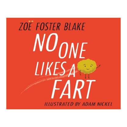 No One Likes A Fart