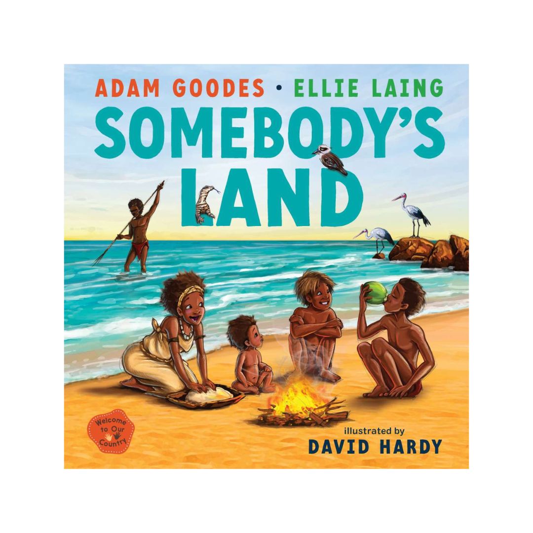 Somebody's Land: Welcome To Our Country